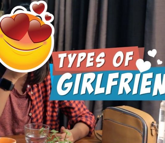 7 Different Types of Girlfriends: Which One is Yours?