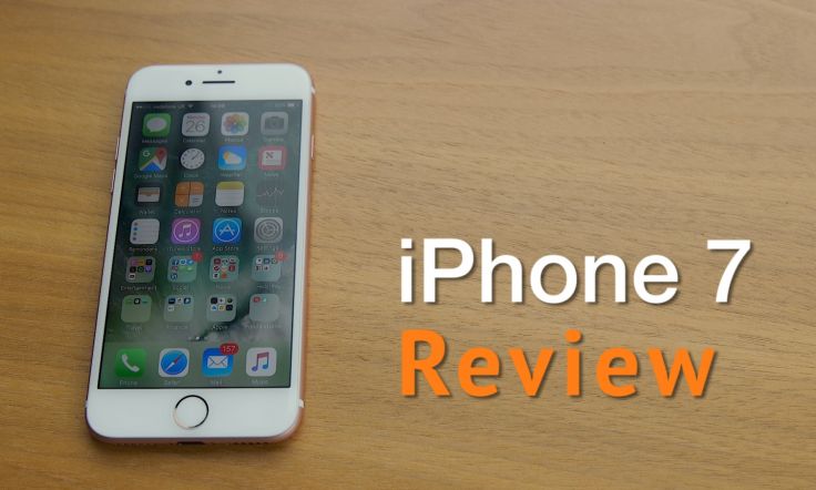 iPhone 7 Review.