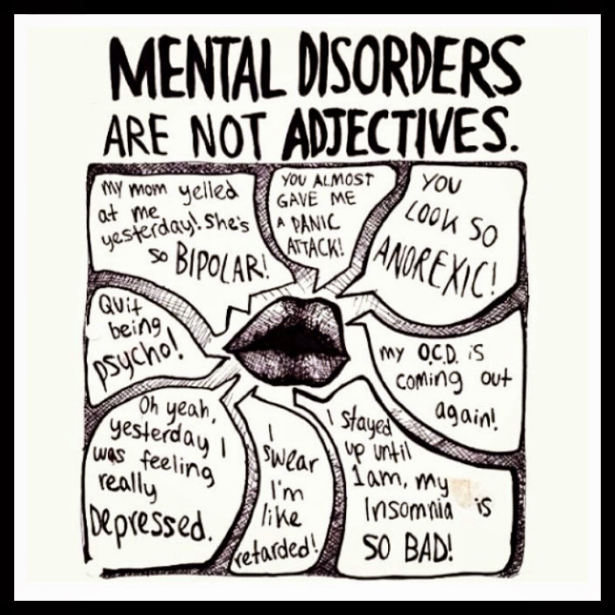 5 Reasons Why We Need to Stop Using Mental Disorders as Adjectives