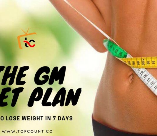 GM Diet Plan 2022: How to Lose Weight in 7 Days