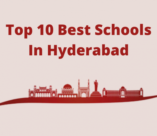 Top 10 Best Schools In Hyderabad & Secunderabad