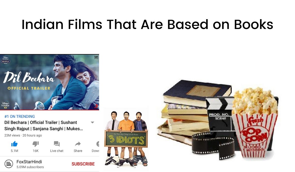 Top 10 Indian Films That Are Based on Books