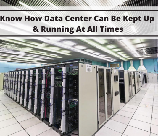 Know-How Data Centres Can Be Kept Up and Running at All Times Know How Data Centres Can Be Kept Up and Running at All Times