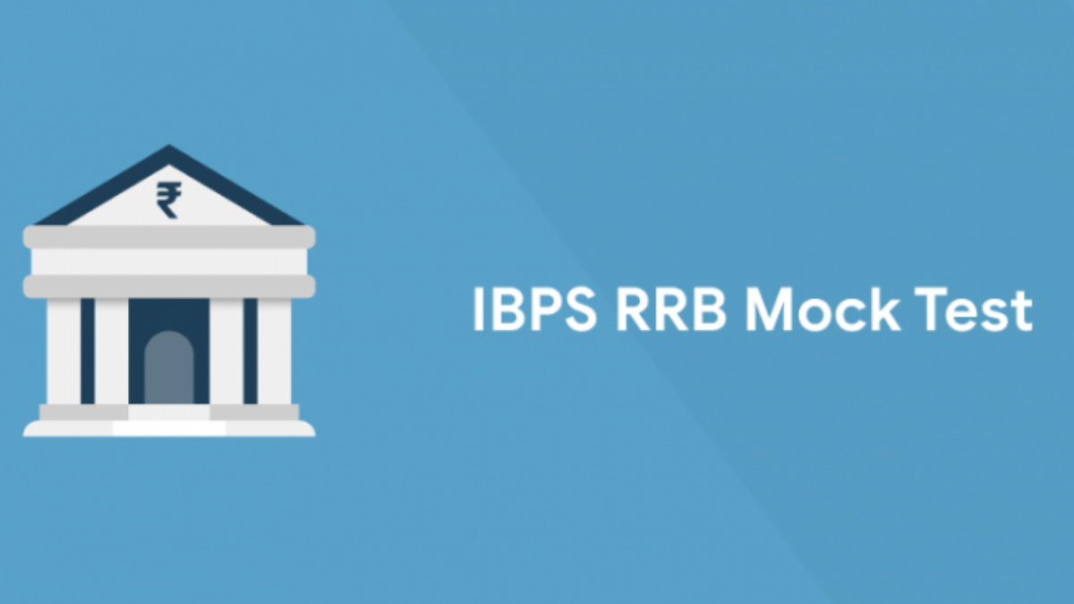 What Should You Know Before Practicing IBPS RRB PO Mock Test?