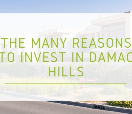 The Many Reasons to Invest In DAMAC HILLS The Many Reasons to Invest In DAMAC HILLS