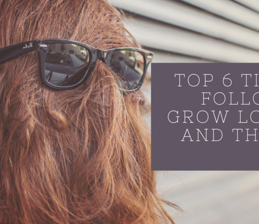 Top 6 Tips To Follow To Grow Longer And Thicker Hair Top 6 Tips To Follow To Grow Longer And Thicker Hair