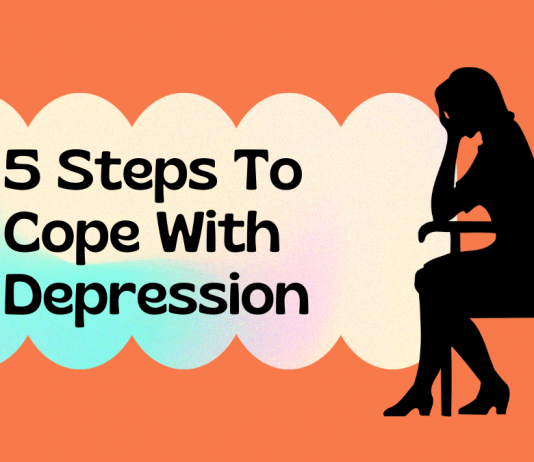 5 Steps To Cope With Depression 5 Steps To Cope With Depression